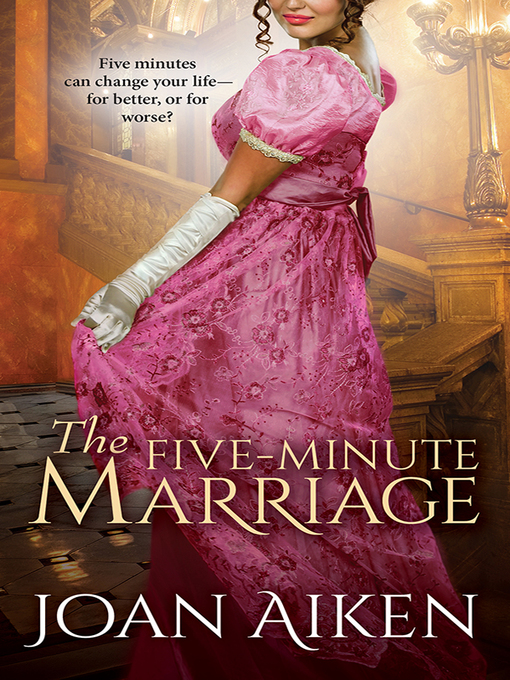 Title details for The Five-Minute Marriage by Joan Aiken - Available